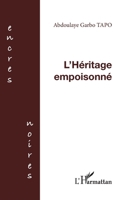 L'héritage empoisonné 2747557383 Book Cover