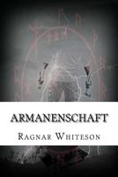 Armanenschaft: The Levels of Membership of Gallows Tree 1523814500 Book Cover