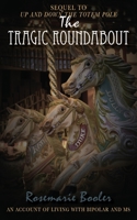 The Tragic Roundabout 1782227636 Book Cover