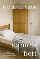 Daniels Bett: Daniel's Bed (German Edition) B0FDQZ39SV Book Cover