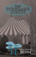The Otherland Circus 153204478X Book Cover