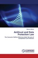 Antitrust and Data Protection Law 6137323374 Book Cover