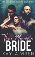 Their Mountain Bride 1914242408 Book Cover