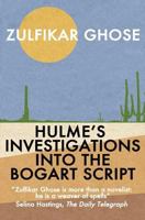 Hulme's investigations into the Bogart script : a novel 178036315X Book Cover