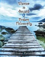 Themes in Ancient and Modern Philosophy 0757562701 Book Cover