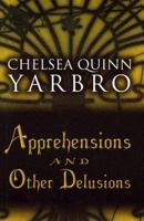 Apprehensions and Other Delusions 0786253525 Book Cover