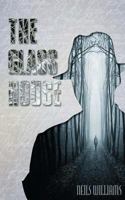 The Glass House 1499633491 Book Cover