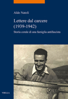 Lettere Dal Carcere (1939-1942): Storia Corale Di Una Famiglia Antifascista 8833132617 Book Cover