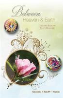 Between Heaven and Earth: Colouring Book for Adult's Relaxation 1534803777 Book Cover