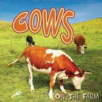 Cows On The Farm 1615905057 Book Cover