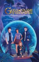 Gulu Naami and the Power of the Triad 1482813246 Book Cover