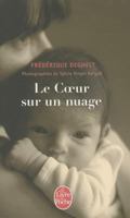 Le Coeur Sur Un Nuage (Litterature & Documents) 2253161780 Book Cover