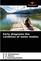 Early diagnosis the condition of water bodies 6203401633 Book Cover