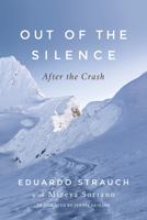 Out of the Silence: After the Crash 154204295X Book Cover