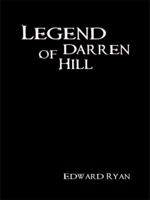 Legend of Darren Hill 1434375870 Book Cover