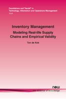 Inventory Management: Modeling Real-Life Supply Chains and Empirical Validity 1680834169 Book Cover