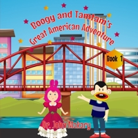 Boogy and Tamtam's Great American Adventure B0CCZSW9TX Book Cover