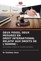 Deux Poids, Deux Mesures En Droit International Relatif Aux Droits de l'Homme (French Edition) 6630163621 Book Cover