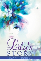 Lily's Story 1737251701 Book Cover