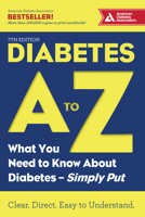 Diabetes A to Z: What You Need to Know about Diabetes — Simply Put 1580403298 Book Cover