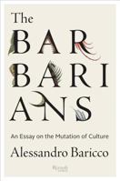 I barbari. Saggio sulla mutazione 0847842916 Book Cover