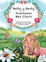 Las Aventuras de Hatty y Barty Mes Cinco (Spanish Edition) B0F2F6MRBZ Book Cover
