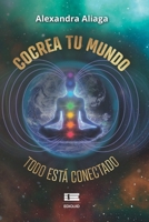 Cocrea tu mundo 6125112039 Book Cover
