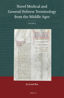 Novel Medical and General Hebrew Terminology from the Middle Ages Volume 5 (Novel Medical and General Hebrew Terminology from the Middle Ages, 5) 9004472797 Book Cover