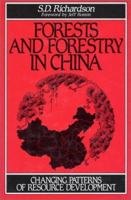 Forests and Forestry in China 155963023X Book Cover