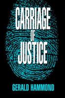 Carriage of Justice 0312139411 Book Cover