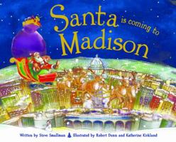 Santa Is Coming to Madison 1492607061 Book Cover