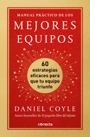 Manual Prctico de Los Mejores Equipos / The Culture Playbook: 60 Highly Effective Actions to Help Your Group Succeed 8417992472 Book Cover