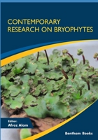Contemporary Research on Bryophytes (Recent Advances in Botanical Science) 9811433763 Book Cover