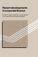 Recent Developments in Corporate Finance 0521126398 Book Cover