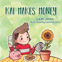 Kai Makes Money 1667820494 Book Cover