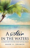 A Stir in the Waters 161215901X Book Cover