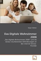 Das Digitale Wohnzimmer 2008 3639224329 Book Cover