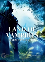 Land of Vampires : Risen Retribution 1952609518 Book Cover