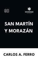 San Martín y Morazán (Spanish Edition) B0FKT1SCMM Book Cover