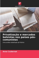 Privatização e mercados bolsistas nos países pós-comunistas (Portuguese Edition) 6630310209 Book Cover