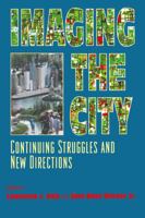 Imaging the City: Continuing Struggles and New Directions 0882851691 Book Cover