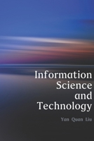 Information Science and Technology: An Introduction for Librarians 1974521559 Book Cover