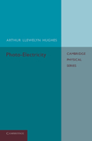 Photo-electricity 1347245049 Book Cover