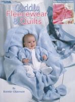 Cuddly Fleecewear & Quilts 1609003632 Book Cover