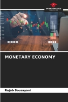 Monetary Economy 6209777538 Book Cover