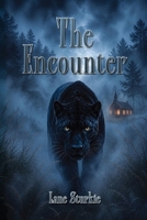 The Encounter B0H2JYBNMF Book Cover