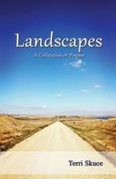 Landscapes: A Collection of Poems 099384801X Book Cover