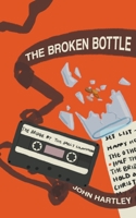 The Broken Bottle B0CLNS5MRY Book Cover
