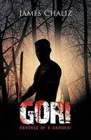 Gori: Revenge of a Samurai 1426953623 Book Cover