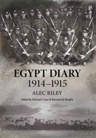 Egypt Diary 1914-1915 0645235938 Book Cover